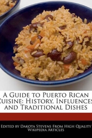 Cover of A Guide to Puerto Rican Cuisine