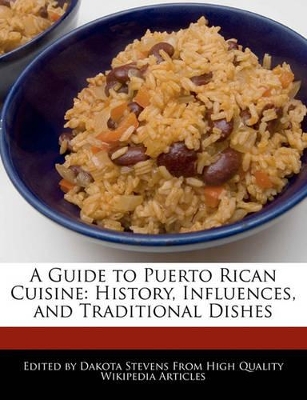 Book cover for A Guide to Puerto Rican Cuisine