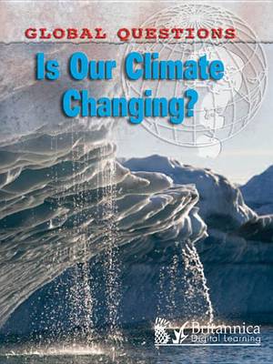 Book cover for Is Our Climate Changing?