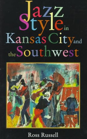 Book cover for Jazz Style in Kansas City and the South West