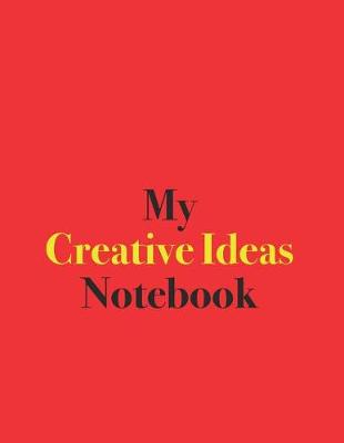 Book cover for My Creative Ideas Notebook