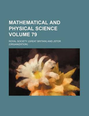 Book cover for Mathematical and Physical Science Volume 79