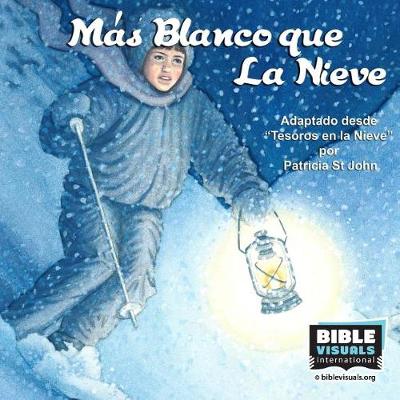 Book cover for Mas Blanco que La Nieve
