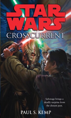 Book cover for Crosscurrent: Star Wars Legends