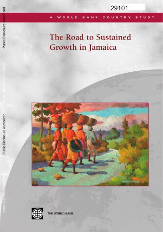 Book cover for The Road to Sustained Growth in Jamaica