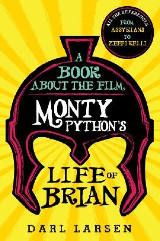 Cover of A Book about the Film Monty Python's Life of Brian