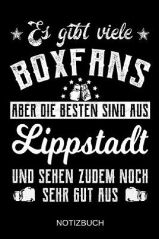 Cover of Es gibt viele Boxfans aber die besten sind aus Lippstadt und sehen zudem noch sehr gut aus