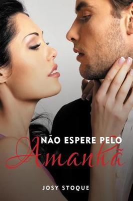 Book cover for N o Espere Pelo Amanh