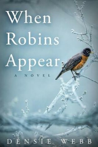 Cover of When Robins Appear