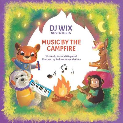 Book cover for DJ Wix Adventures - Music By The Campfire