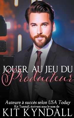 Book cover for Jouer Au Jeu Du Producteur