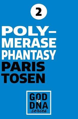Book cover for Polymerase Phantasy