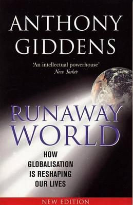 Book cover for Runaway World: How Globalisation Is Reshaping Our Lives