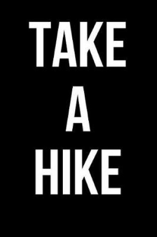 Cover of Take a Hike