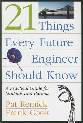 Book cover for 21 Things Every Future Engineer Should Know