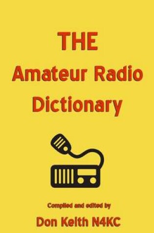 Cover of THE Amateur Radio Dictionary