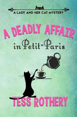 Book cover for A Deadly Affair in Petit-Paris