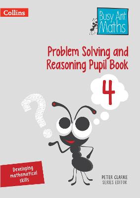 Book cover for Problem Solving and Reasoning Pupil Book 4