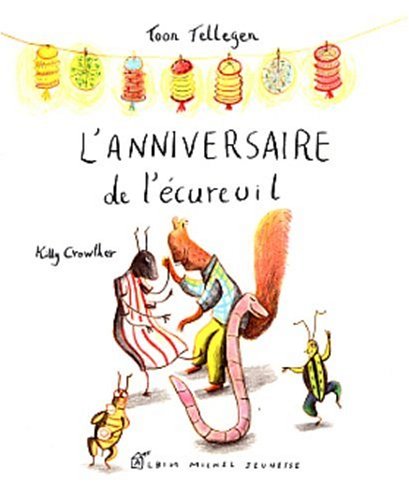 Book cover for L'Anniversaire de L'Ecureuil