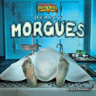 Book cover for Deadly Morgues