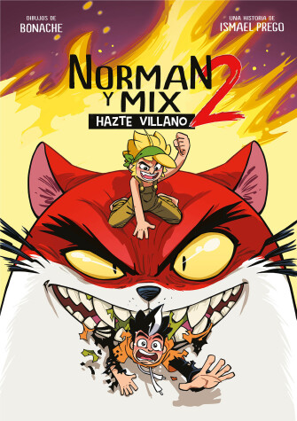 Book cover for Norman y Mix 2: Hazte villano / Norman and Mix 2: Become a Villain