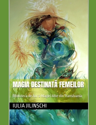Book cover for Magia Destinată Femeilor