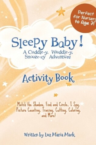 Cover of Sleepy Baby! Activity Book