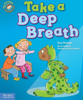 Cover of Take a Deep Breath (Our Emotions and Behavior)