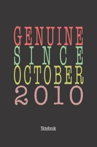 Cover of Genuine Since October 2010