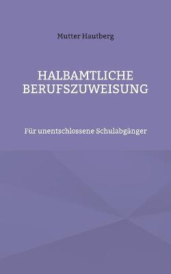 Book cover for Halbamtliche Berufszuweisung