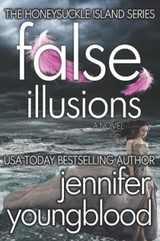 Cover of False Illusions