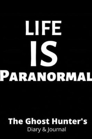 Cover of Life Is Paranormal