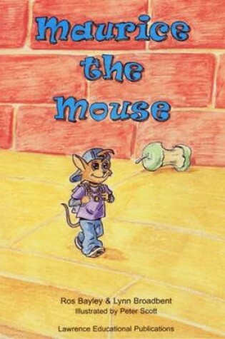 Cover of Maurice the Mouse