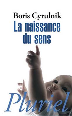 Book cover for La Naissance Du Sens