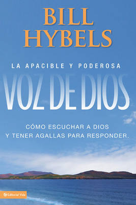 Book cover for La Apacible Y Poderosa Voz de Dios