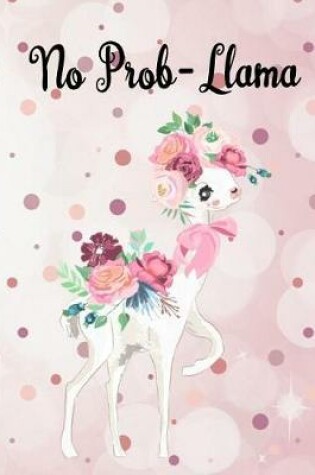 Cover of No Prob-Llama