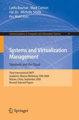 Cover of Systems and Virtualization Management: Standards and the Cloud