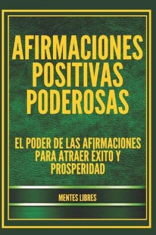 Cover of Afirmaciones Positivas Poderosas