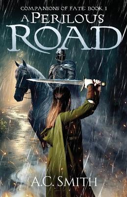 Cover of A Perilous Road