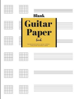 Book cover for Blank Guitar Book for Beginner Kids in Music Lesson - Tablature Tab Sheet Paper