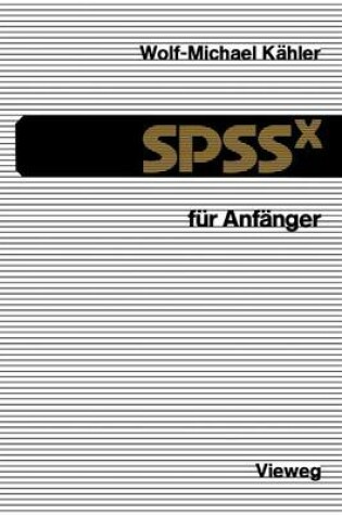 Cover of SPSSx für Anfänger