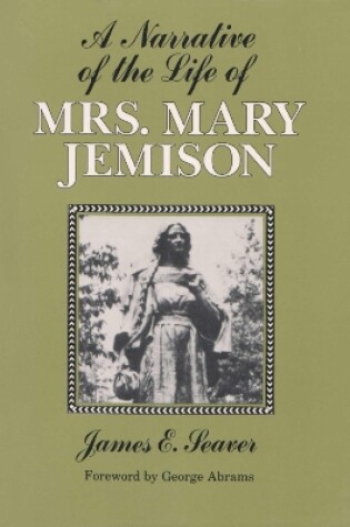 Cover of A Narrative of the Life of Mrs. Mary Jemison