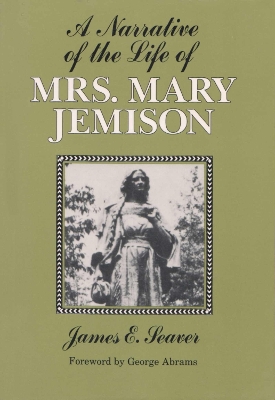 Cover of A Narrative of the Life of Mrs. Mary Jemison