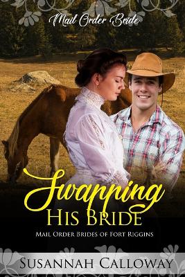 Book cover for Swapping His Bride