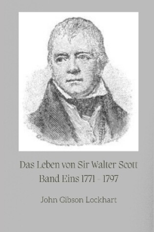 Cover of Das Leben von Sir Walter Scott