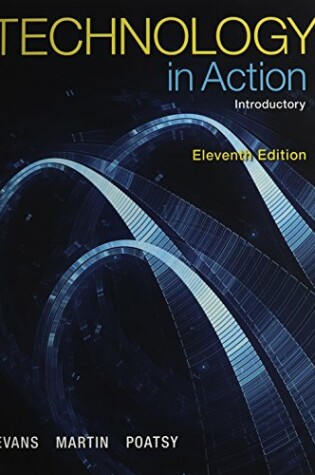 Cover of Technology in Action, Introductory Plus Mylab It with Pearson Etext -- Access Card Package
