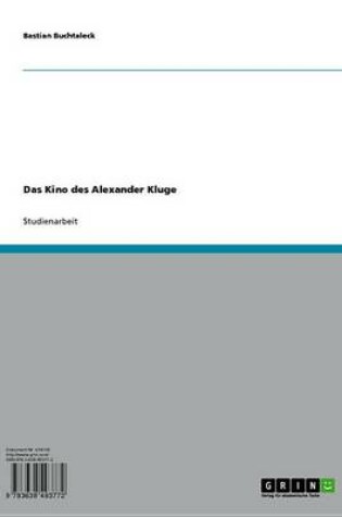 Cover of Das Kino Des Alexander Kluge