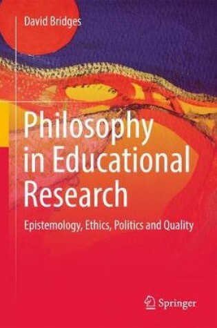 Cover of Philosophy in Educational Research