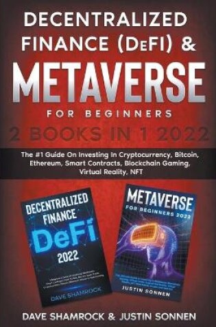 Cover of Decentralized Finance (DeFi) & Metaverse For Beginners 2 Books in 1 2022