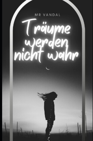 Cover of Träume werden nicht wahr